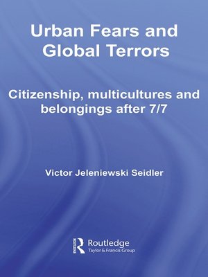 cover image of Urban Fears and Global Terrors